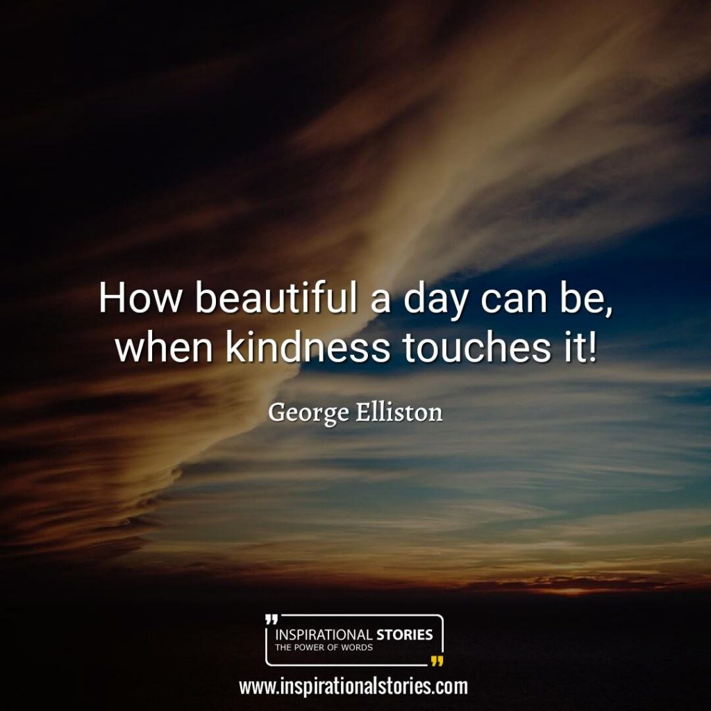 100+ Kindness Quotes To Become Better Human Being