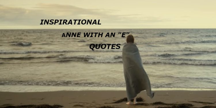 Anne With An E